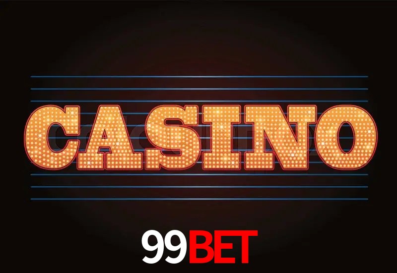 Casino Ao Vivo 99bet